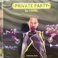 DJ Yahel – Private Party Volume One