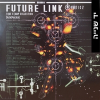 Various ‎– Future Link: Time Stamp Collection Part 1 & 2