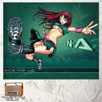 DNA - Kick Me Up