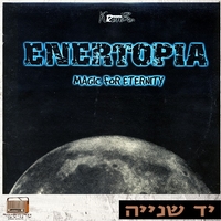 Enertopia – Magic For Eternity
