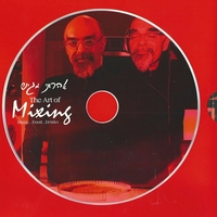 אהרוני מגיש- The Art Of Mixing