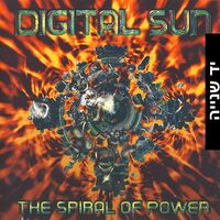 Digital Sun – The Spiral Of Power
