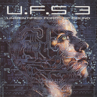 Various – U.F.S 3 - Unidentified Forms Of Sound