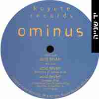 Ominus – Acid Tester
