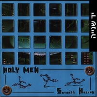Holy Men – Seven'th Heaven