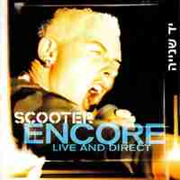 Scooter – Encore - Live And Direct