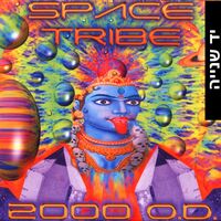 Space Tribe ‎– 2000 O.D