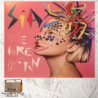 Sia – We Are Born