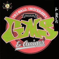 GMS – Tri-Ball University Featuring GMS & Amigos
