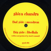 Shiva Chandra – Mendrem / Libellula