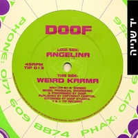 Doof – Angelina / Weird Karma