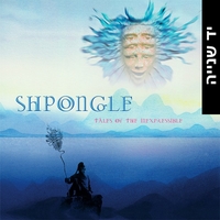 Shpongle – Tales Of The Inexpressible CD