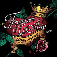 Offer Nissim – Forever Tel-Aviv עופר ניסים