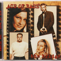 Ace Of Base – The Bridge