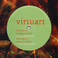 Virtuart – Time Cruncher / Tetragrematon