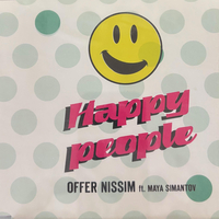 Offer Nissim Ft. Maya Simantov ‎– Happy People סינגל