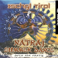 Various – Ischgl Tirol - Natraj Summer Dance - Open Air Party