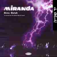 Miranda – Real Rush