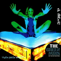 The Green Nuns Of The Revolution – Rock Bitch Mafia