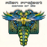 Alien Project – Dance Or Die