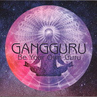 Gangguru ‎– Be Your Own Guru