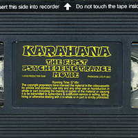 Various – Karahana (The First Psychedelic Trance Movie) קלטת וידאו