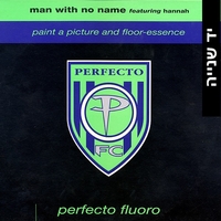 Man With No Name Featuring Hannah – Paint A Picture And Floor-Essence