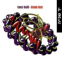 Trans-Lucid – Dream Dust