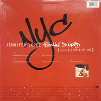 Jennifer Lopez Featuring Big Pun & Fat Joe – Feelin' So Good