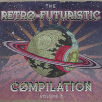 Various ‎– ZNA Gathering - The Retro-Futuristic Compilation Volume III