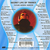 Marcos – Secret Life Of Trance - Future Heroes: Marcos.