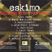 Eskimo– Balloonatic - Part One