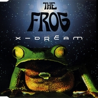 X-Dream – The Frog