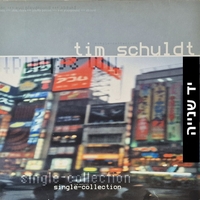 Tim Schuldt – Single-Collection