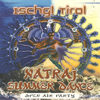 Various – Ischgl Tirol - Natraj Summer Dance - Open Air Party