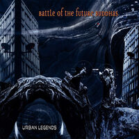 Battle Of The Future Buddhas – Urban Legends