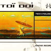 Toï Doï – Technologic
