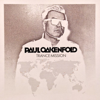Paul Oakenfold – Trance Mission