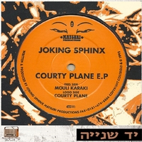 Joking Sphinx – Courty Plane E.P