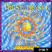 Trust In Trance 2