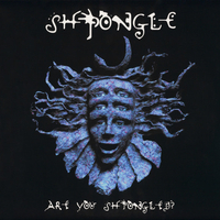 ?Shpongle – Are You Shpongled