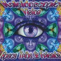 Space Tribe ‎– Kaleidoscopic Vision