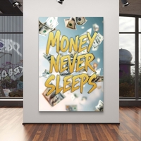 תמונת קנבס עם הכיתוב 'MONEY NEVER SLEEPS' באותיות זהב ושטרות כסף מרחפים ברקע, בעיצוב מודרני ומעורר השראה.