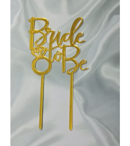 טופר זהב BRIDE TO BE