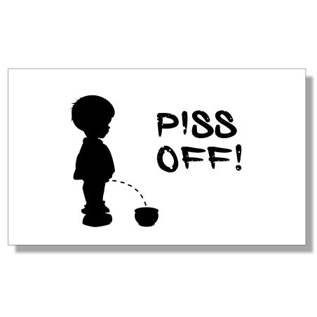 שלט לדלת Piss off