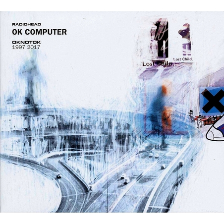 Radiohead - OK Computer OKNOTOK 1997 2017