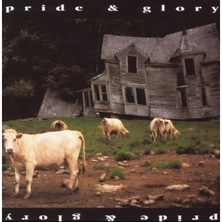 Pride & Glory - Pride & Glory
