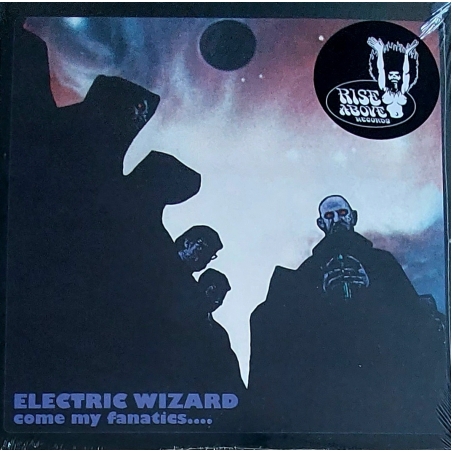 Electric Wizard - Come my fanatics