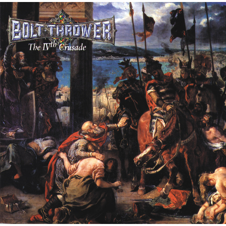 Bolt Thrower - The IVth Crusade