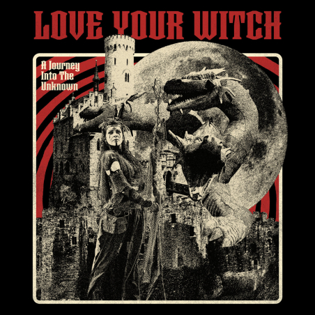 Love Your Witch - A Journey Into The Unknown